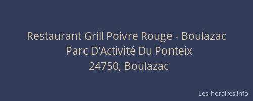 Restaurant Grill Poivre Rouge - Boulazac