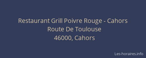Restaurant Grill Poivre Rouge - Cahors