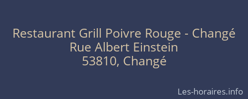 Restaurant Grill Poivre Rouge - Changé