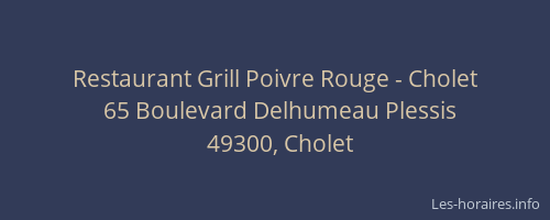 Restaurant Grill Poivre Rouge - Cholet
