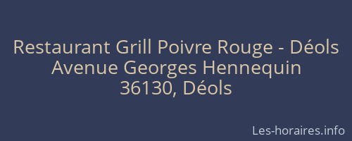 Restaurant Grill Poivre Rouge - Déols