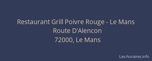 Restaurant Grill Poivre Rouge - Le Mans