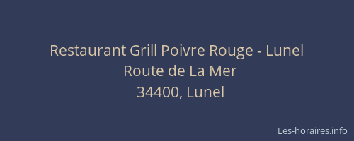 Restaurant Grill Poivre Rouge - Lunel
