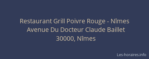 Restaurant Grill Poivre Rouge - Nîmes