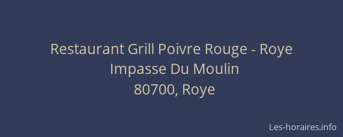 Restaurant Grill Poivre Rouge - Roye
