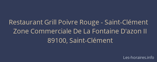 Restaurant Grill Poivre Rouge - Saint-Clément