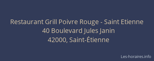 Restaurant Grill Poivre Rouge - Saint Etienne