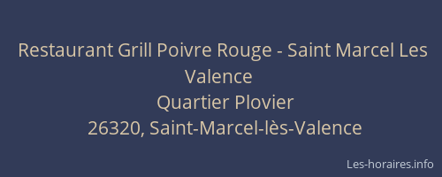 Restaurant Grill Poivre Rouge - Saint Marcel Les Valence