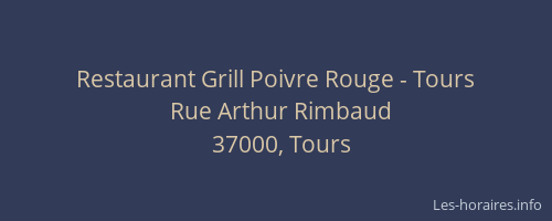 Restaurant Grill Poivre Rouge - Tours