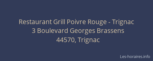 Restaurant Grill Poivre Rouge - Trignac
