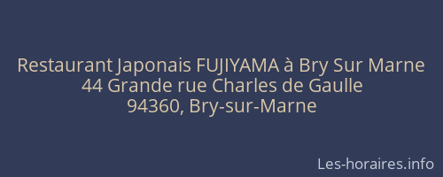 Restaurant Japonais FUJIYAMA à Bry Sur Marne
