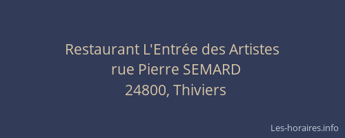 Restaurant L'Entr&eacute;e des Artistes