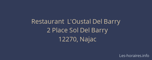 Restaurant  L'Oustal Del Barry
