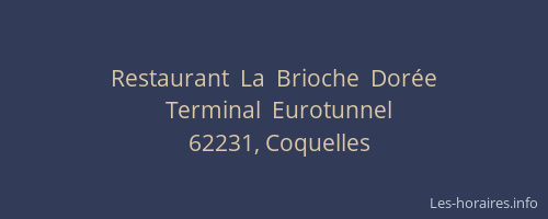 Restaurant  La  Brioche  Dorée