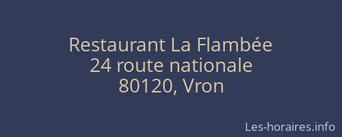 Restaurant La Flambée