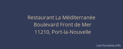 Restaurant La M&eacute;diterran&eacute;e