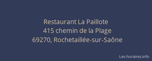 Restaurant La Paillote
