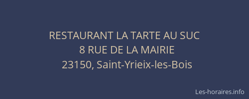 RESTAURANT LA TARTE AU SUC