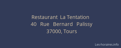 Restaurant  La Tentation