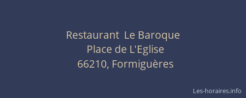 Restaurant  Le Baroque