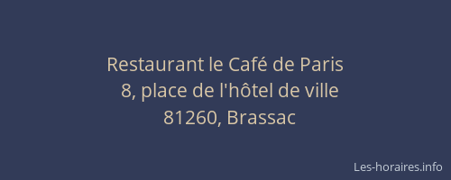 Restaurant le Caf&eacute; de Paris