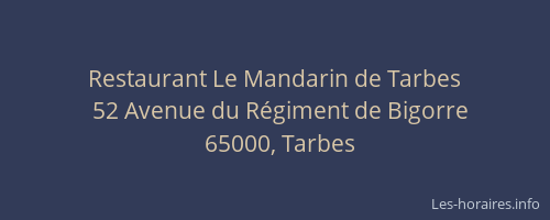 Restaurant Le Mandarin de Tarbes