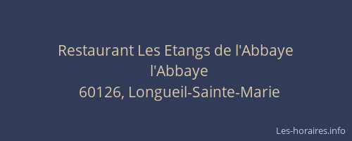 Restaurant Les Etangs de l'Abbaye