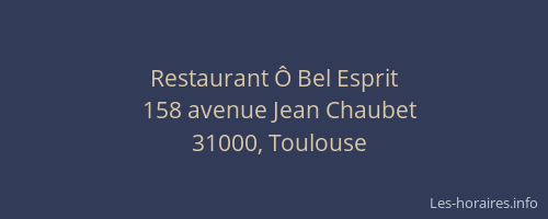 Restaurant Ô Bel Esprit