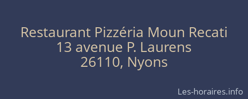 Restaurant Pizzéria Moun Recati