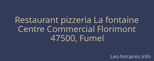 Restaurant pizzeria La fontaine
