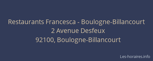 Restaurants Francesca - Boulogne-Billancourt