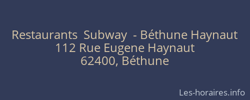 Restaurants  Subway  - Béthune Haynaut