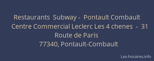 Restaurants  Subway -  Pontault Combault