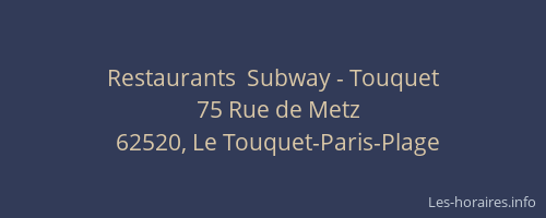 Restaurants  Subway - Touquet