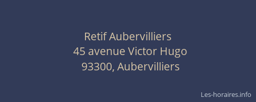 Retif Aubervilliers