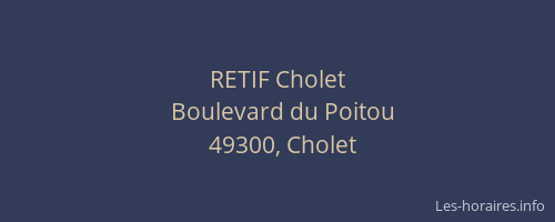 RETIF Cholet