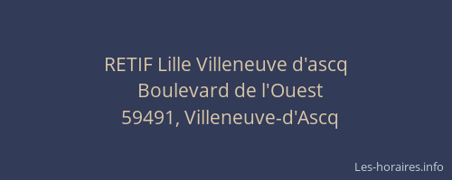 RETIF Lille Villeneuve d'ascq
