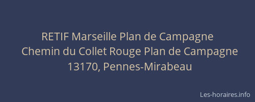 RETIF Marseille Plan de Campagne
