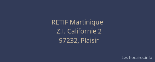 RETIF Martinique