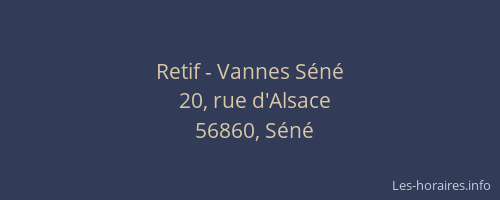 Retif - Vannes Séné