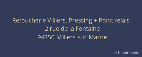 Retoucherie Villiers, Pressing + Point relais