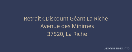 Retrait CDiscount G&eacute;ant La Riche