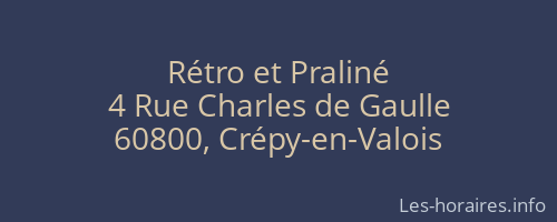 Rétro et Praliné