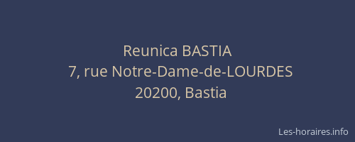 Reunica BASTIA