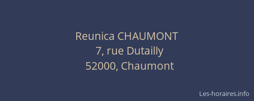 Reunica CHAUMONT