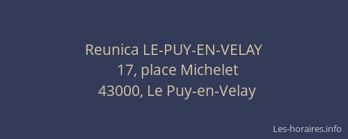 Reunica LE-PUY-EN-VELAY