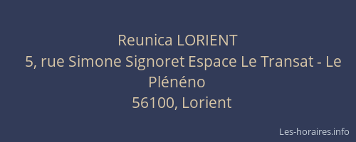 Reunica LORIENT