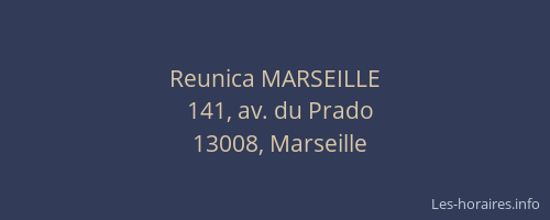 Reunica MARSEILLE