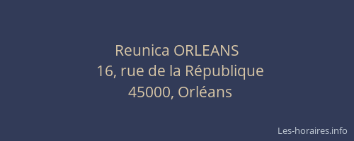 Reunica ORLEANS
