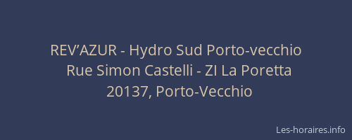 REV’AZUR - Hydro Sud Porto-vecchio